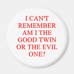Imán chiste gemelo malvado
