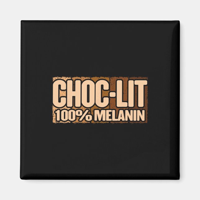 Imán Choc Lit Melanin Mes de la Historia Negra Orgullos (Frente)
