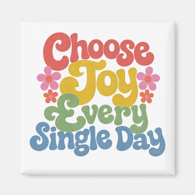 Imán Choose Joy Every Single Day Retro Rainbow  (Frente)