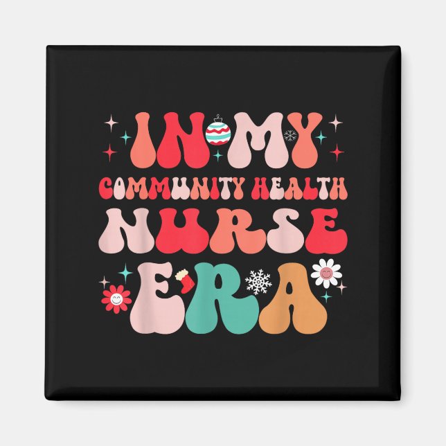 Imán Christmas Community Health Nurse Present For Funny (Frente)