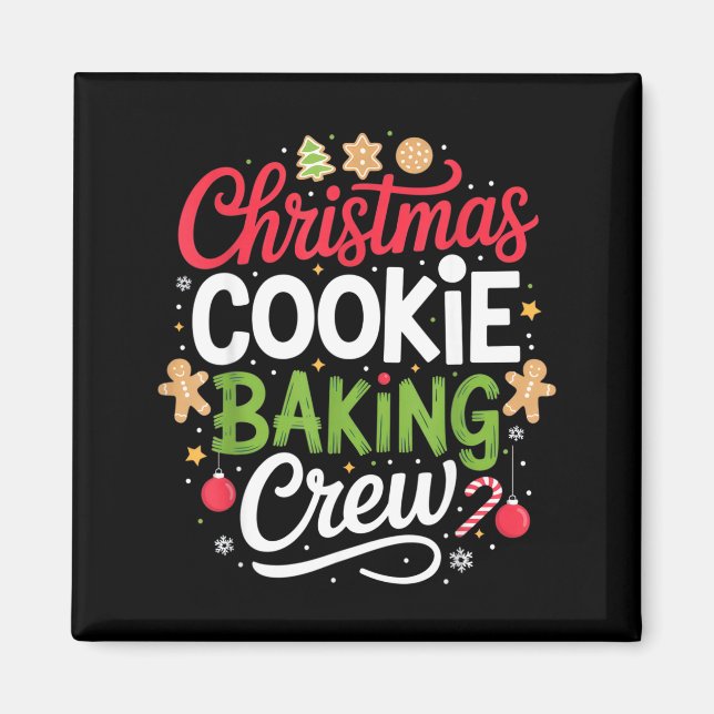 Imán Christmas Cookie Baking Crew Mom Funny Proud Holid (Frente)