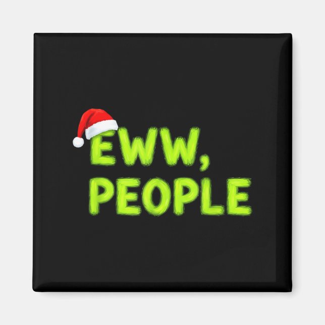 Imán Christmas Eww, People Funny Sarcastic Santa Hat Xm (Frente)