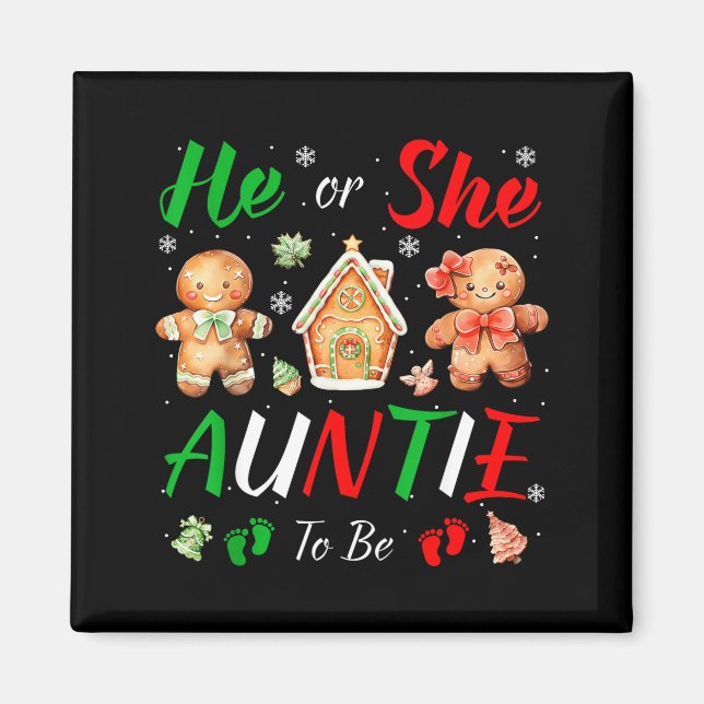Imán Christmas Gingerbread Gender Reveal He Or She Aunt (Frente)
