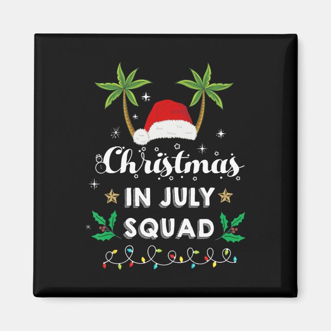 Imán Christmas In July Squad Funny Summer Xmas Santa Ha (Frente)