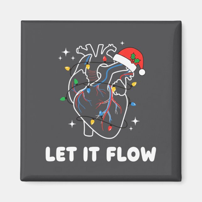 Imán Christmas Let It Flow Cardiac Heart Funny Nurse Ho (Frente)
