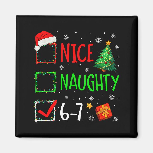 Imán Christmas Nice Naughty 67 Brainrot Funny 6-7 Meme  (Frente)