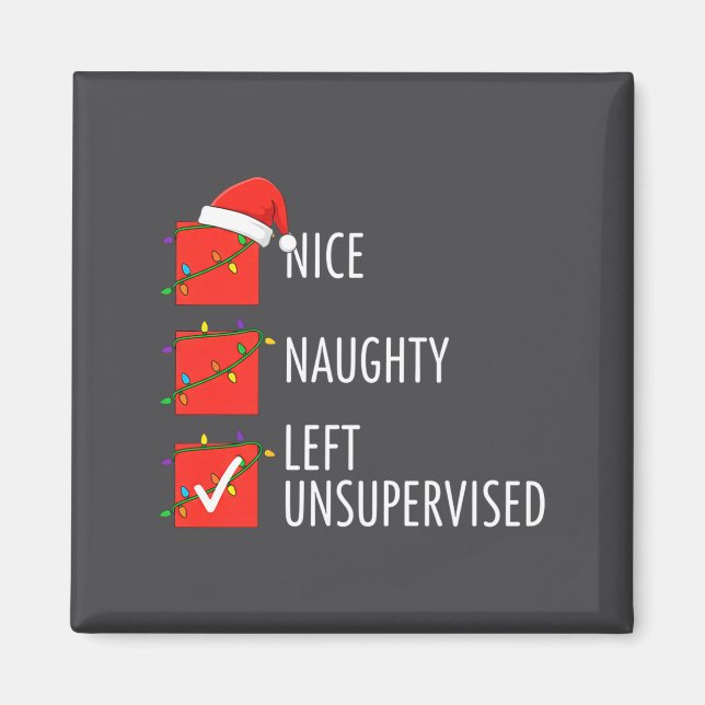 Imán Christmas Nice Naughty Left Unsupervised Naughty O (Frente)