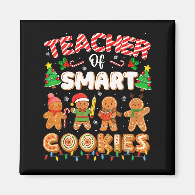 Imán Christmas Teacher Of Smart Cookies Funny Cute Ging (Frente)