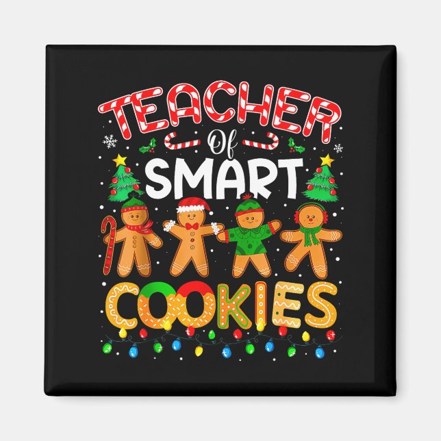 Imán Christmas Teacher Of Smart Cookies Funny Cute Ging (Frente)