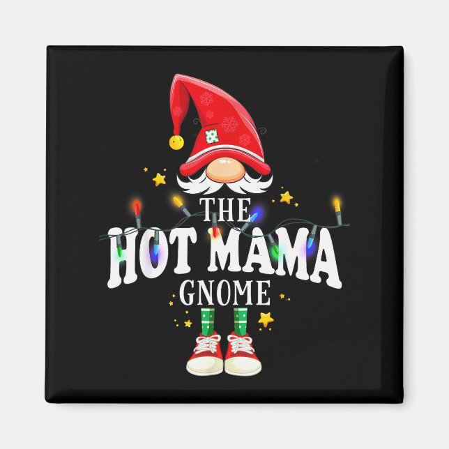 Imán Christmas The Hot Mama Gnome X-mas Matching Pjs  (Frente)