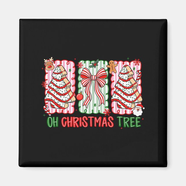 Imán Christmas Tree Cake Funny Quote Oh Christmas Tree  (Frente)