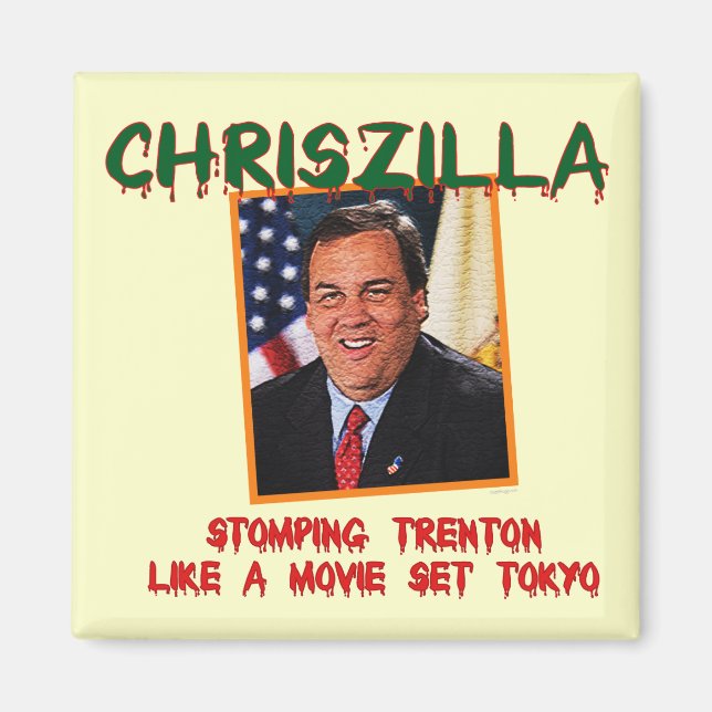 Imán ChrisZilla - Refrigerador Magnet de Chris Christie (Frente)