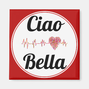 Imán Ciao Bella Magnet