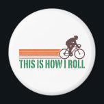 Imán Ciclismo (macho)<br><div class="desc">Así Es Como Giro El Diseño De Ciclismo Vintage</div>