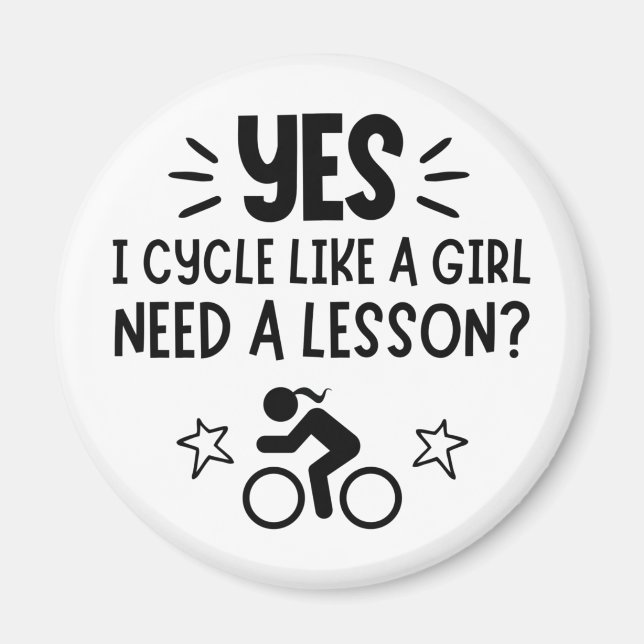 Imán Ciclismo: Sí, juego como un chica. ¿Necesitas una  (Frente)