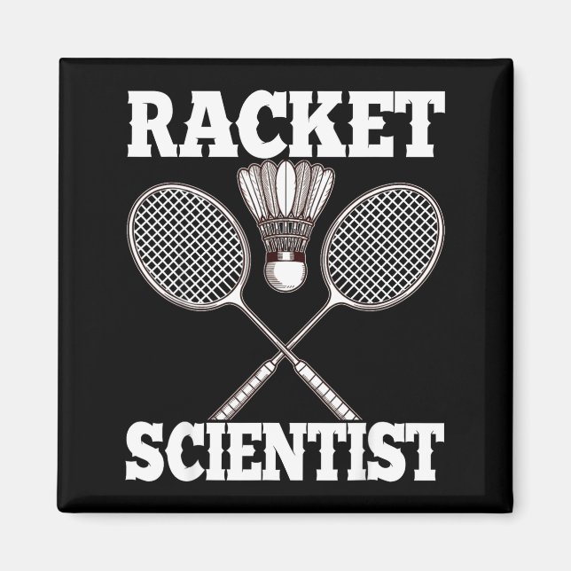 Imán Científico de raqueta divertido bádminton  (Frente)