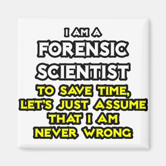 Imán Científico forense.. Asumir Que Nunca Estoy Equivo
