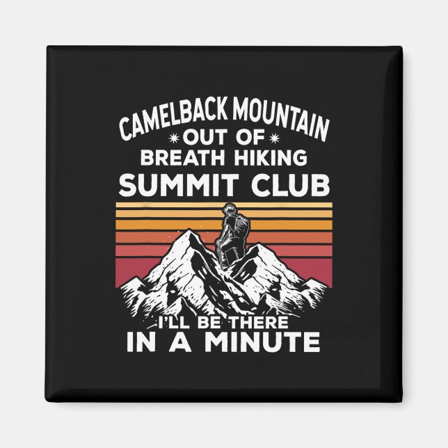 Imán Cima de Camelback Mountain sin aliento Senderismo (Frente)