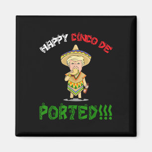 Imán Cinco camisetas de Mayo deportadas graciosas Donal