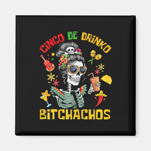 Imán Cinco De Drinko Achos Cinco De Mayo Beber (Frente)