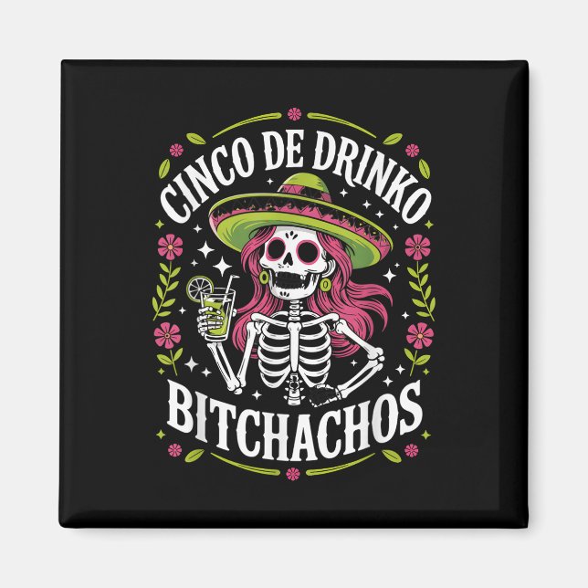 Imán Cinco De Drinko Achos Cinco De Mayo Fiesta Mexican (Frente)