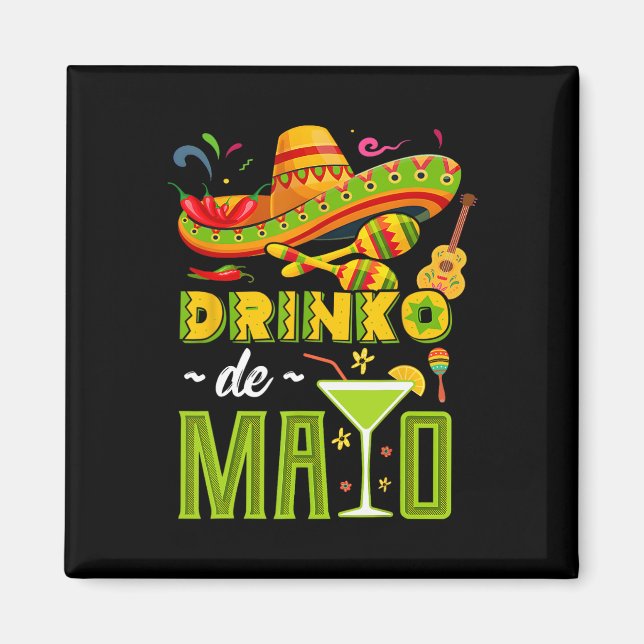 Imán Cinco De Drinko Fiesta Mexicano Cinco De Mayo Fies (Frente)