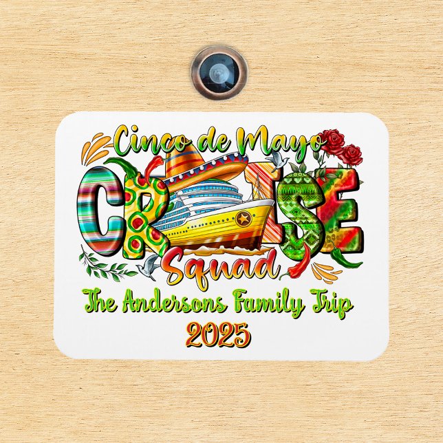 Imán Cinco De Mayo Cruise Shirt Custom Name & Year (Subido por el creador)