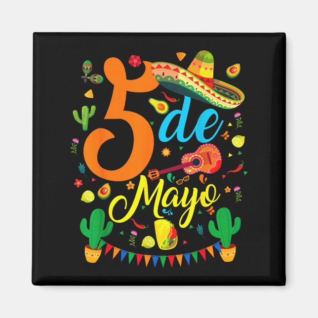 Imán Cinco de mayo divertida fiesta mexicana fiesta 5 d (Frente)