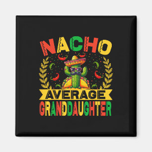 Imán Cinco De Mayo Divertida Nacho Nieta Promedio Nieta
