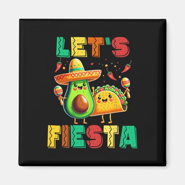 Imán Cinco De Mayo Fiesta De Aguacate Y Tacos Cinco (Frente)