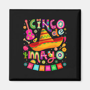 Imán Cinco De Mayo para hombres mujeres niños Fiesta Me