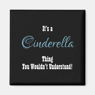 Imán Cinderella Magnet
