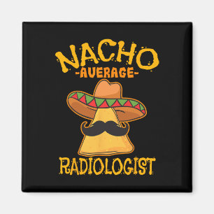 Imán Cine de Nacho Radiólogo Medio de Radiología