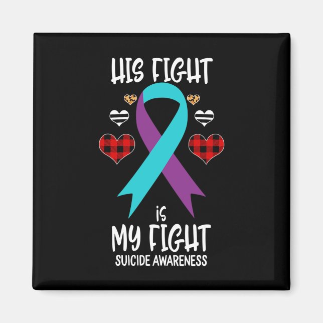 Imán Cinta de Conciencia Suicida Su Lucha Es Mi Guerra  (Frente)