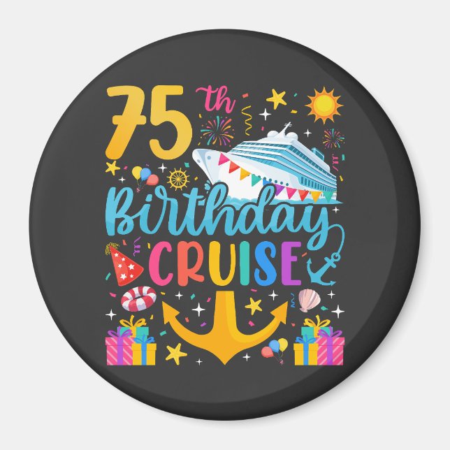 Imán Círculo de Fiesta del 75.º crucero de cumpleaños (Frente)