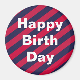 Imán Círculo especial del Día del Nacimiento Feliz