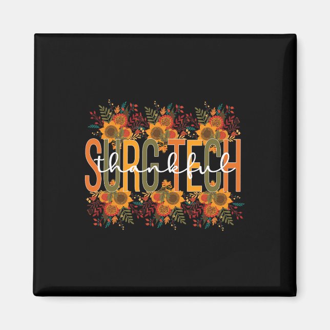 Imán Cirugía de Acción de Gracias de Tecnólogo Quirúrgi (Frente)