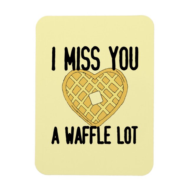 Imán Cita de alguien perdido te echo de menos un Waffle (Vertical)