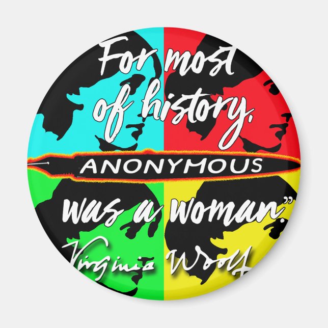 Imán Cita de Anonymous was a Woman ~ Virginia Woolf (Frente)