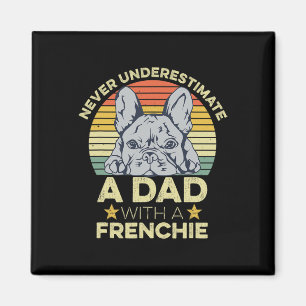 Imán Cita de Bulldog francés para tu padre francés