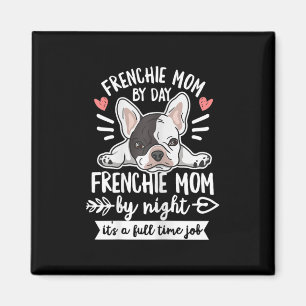 Imán Cita de bulldog para tu mamá francesa
