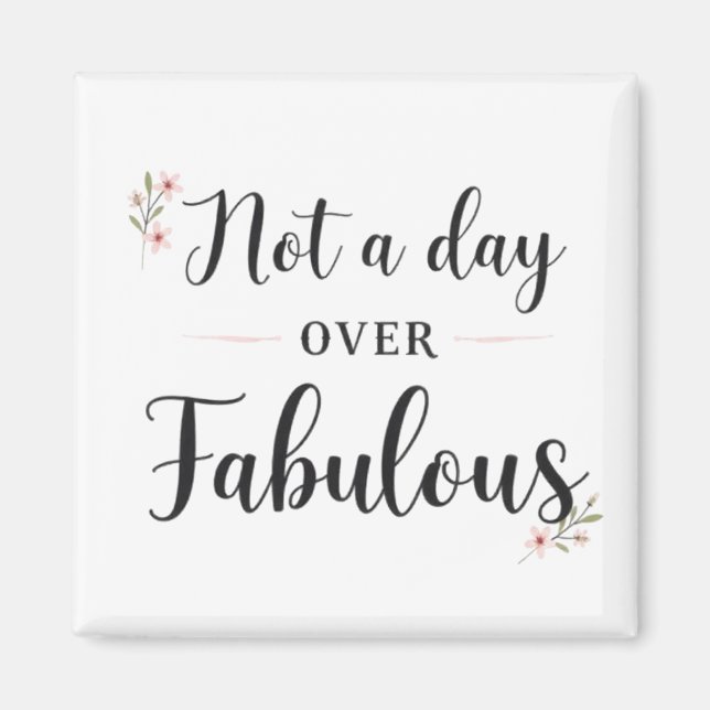 Imán Cita de cumpleaños: No es un día para un regalo fa (Frente)