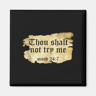 Imán Cita De Escritura Falsa No Me Probarás Tor Antiguo