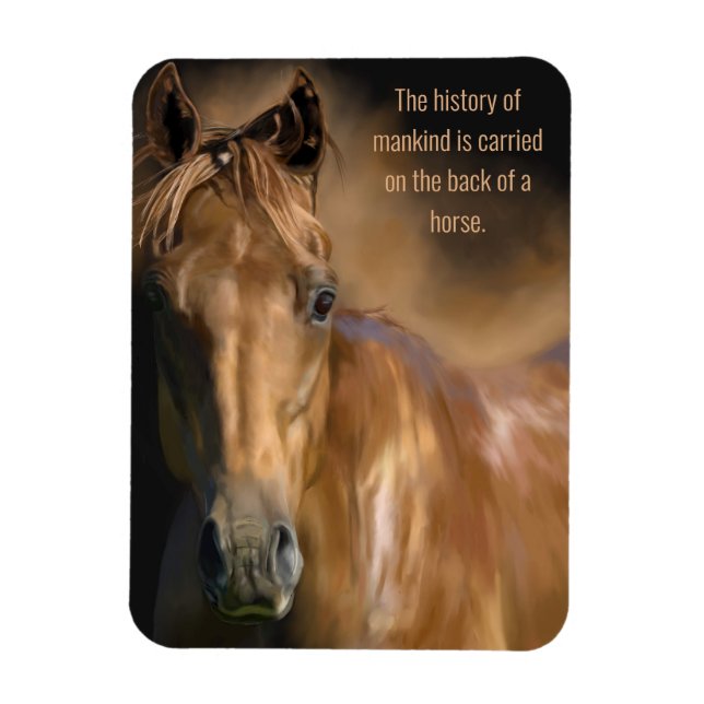 Imán Cita de historia de caballos y la humanidad (Vertical)