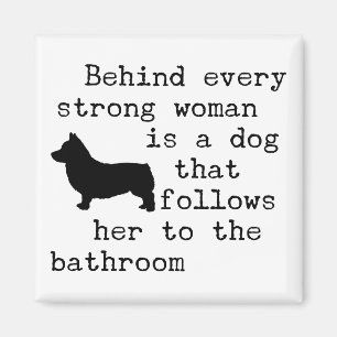Imán Cita de humor de perro - Corgi