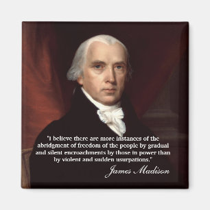 Imán Cita de James Madison "que creo allí… "