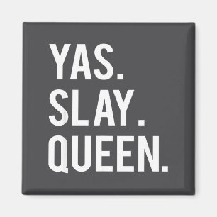 Imán Cita de la Reina Yas Slay Lindo Chicas