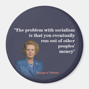 Imán Cita De Margaret Thatcher Sobre El Socialismo