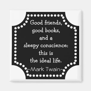 Imán Cita de Mark Twain - vida ideal inspiradora