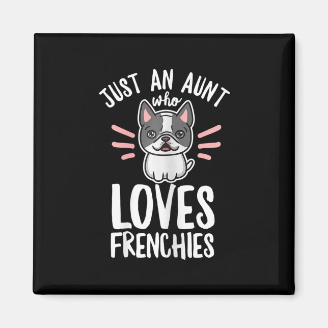 Imán Cita de perro para tu tía francesa (Frente)